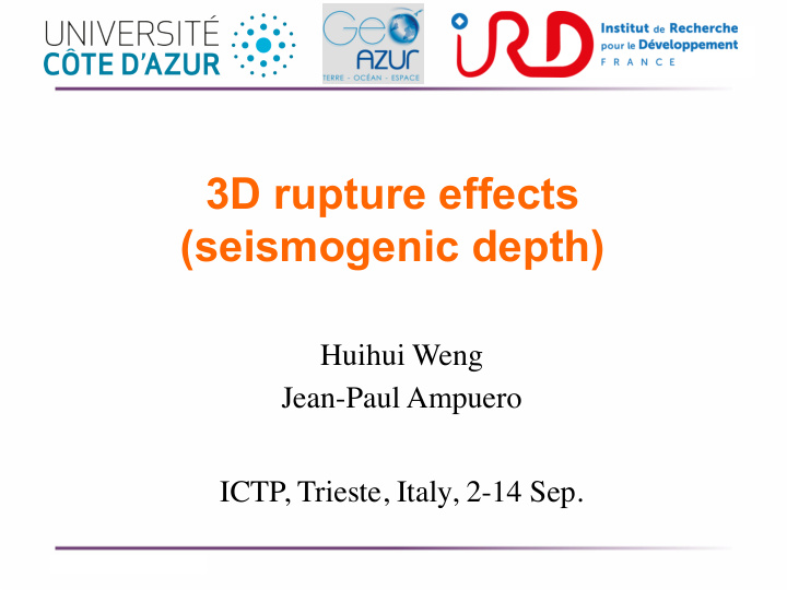 3d rupture effects seismogenic depth