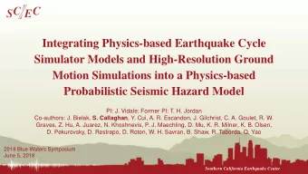 Integrating Physics-based Earthquake Cycle  Simulator Models and High-Resolution Ground  Motion