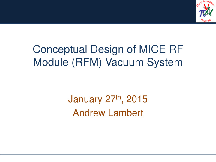 conceptual design of mice rf module rfm vacuum system