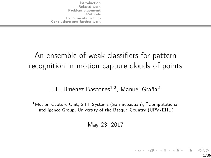 an ensemble of weak classifiers for pattern recognition