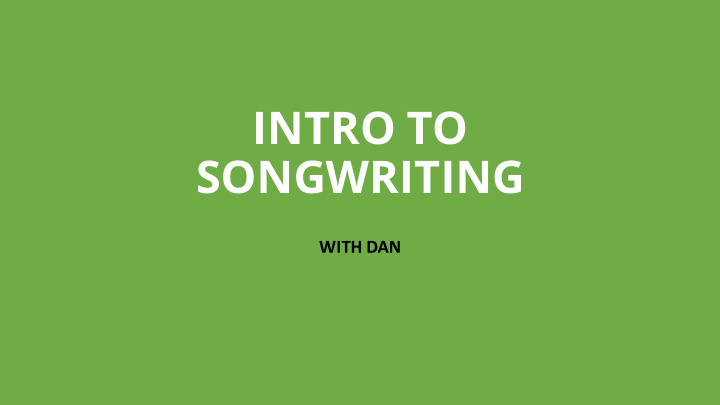 intro to songwriting