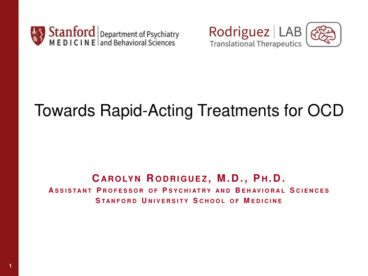 towards rapid acting treatments for ocd