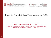 towards rapid acting treatments for ocd