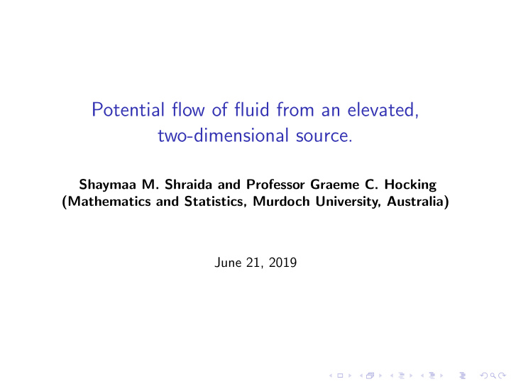 potential flow of fluid from an elevated two dimensional