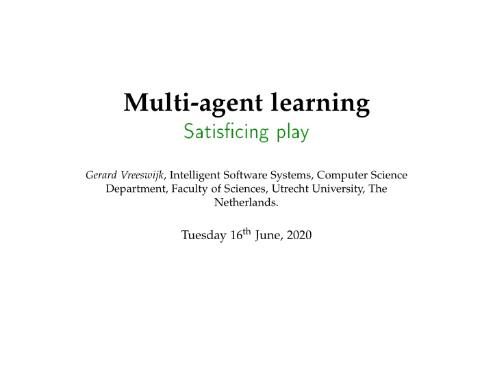 multi agent learning