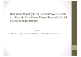 Bounded rationality in the description of research  excellence in Early Career Researchers in the