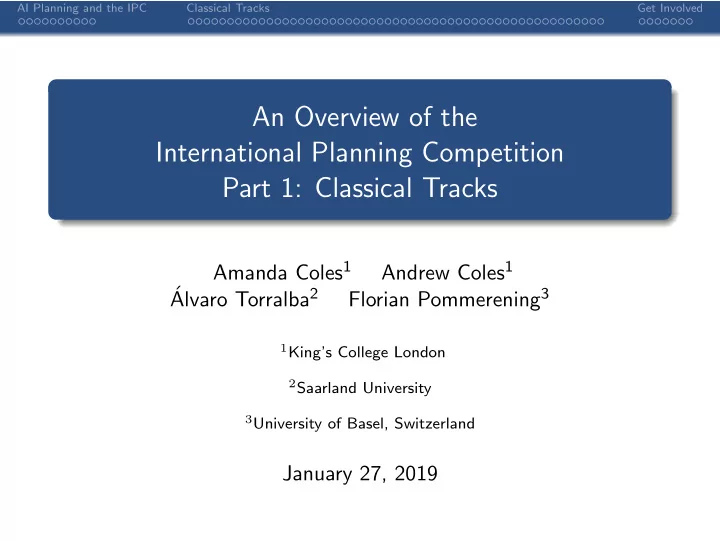 an overview of the international planning competition