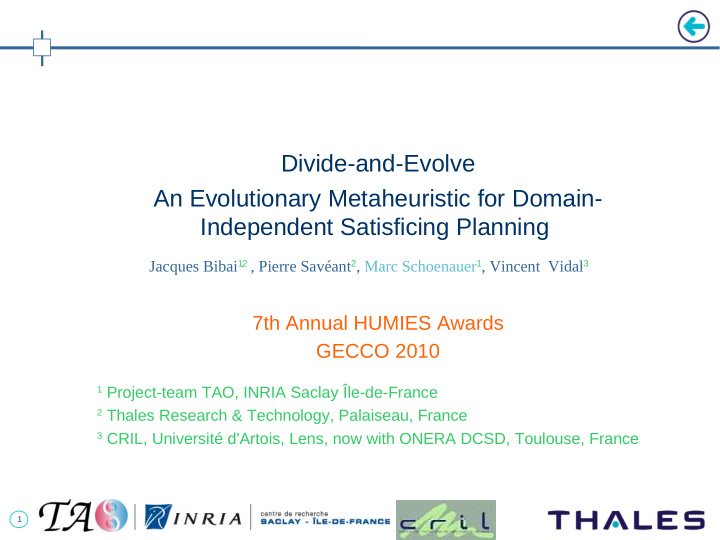 divide and evolve an evolutionary metaheuristic for