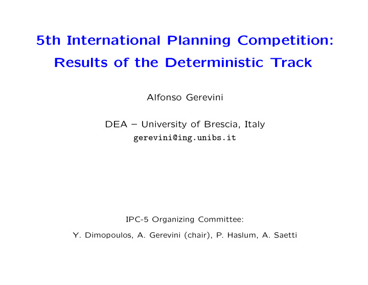 5th international planning competition results of the