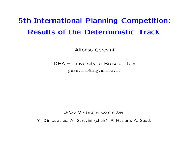 5th international planning competition results of the