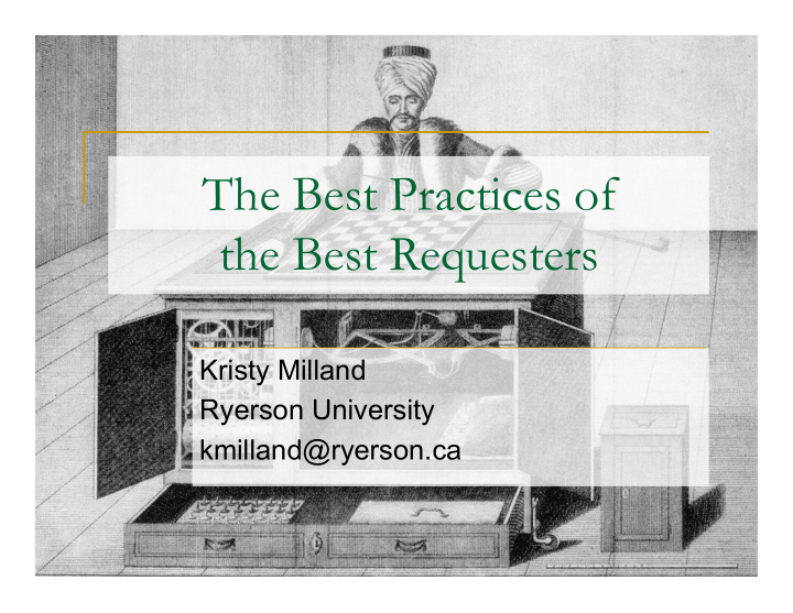 the best practices of the best requesters