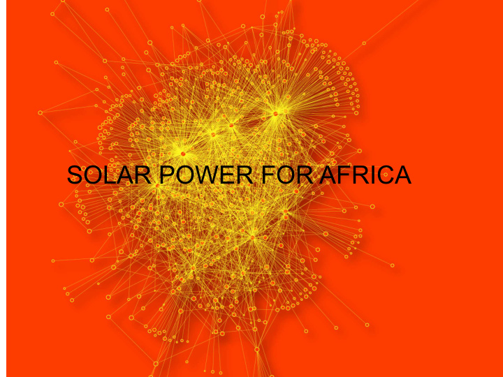 solar power for africa modelling the drivers of solar