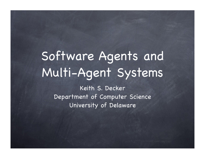 software agents and multi agent systems