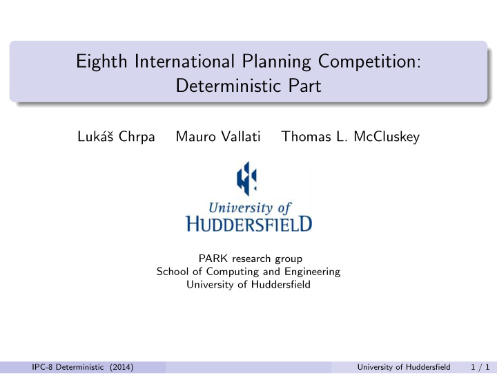 eighth international planning competition deterministic