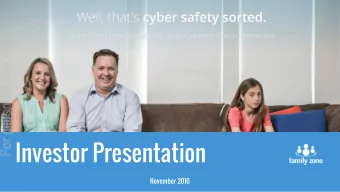 Investor Presentation  November 2016  1  For personal use only  DISCLAIMER  Statements and material