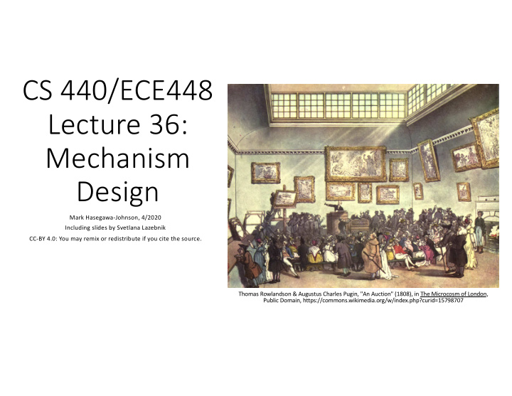 cs 440 ece448 lecture 36 mechanism design