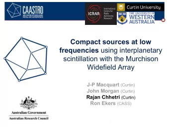 Compact sources at low frequencies using interplanetary  scintillation with the Murchison
