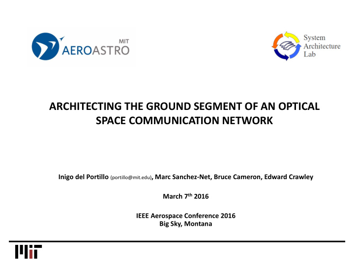 architecting the ground segment of an optical space