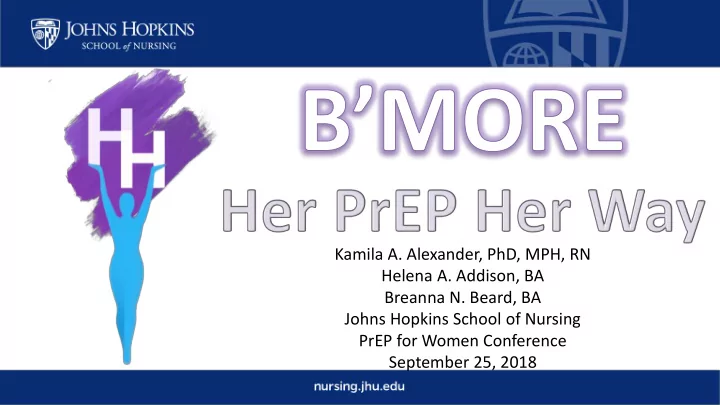 kamila a alexander phd mph rn helena a addison ba breanna