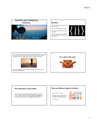 It is all in the gut.  programmes,  always  reading  and  learning  about