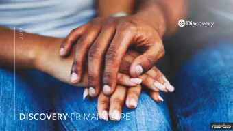 DISCOVERY PRIMARY CARE  1  Rewardsco is proud to introduce Primary Care Advanced from  Discovery, a