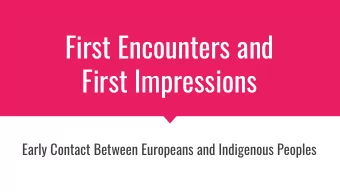 First Encounters and  First Impressions  Early Contact Between Europeans and Indigenous Peoples