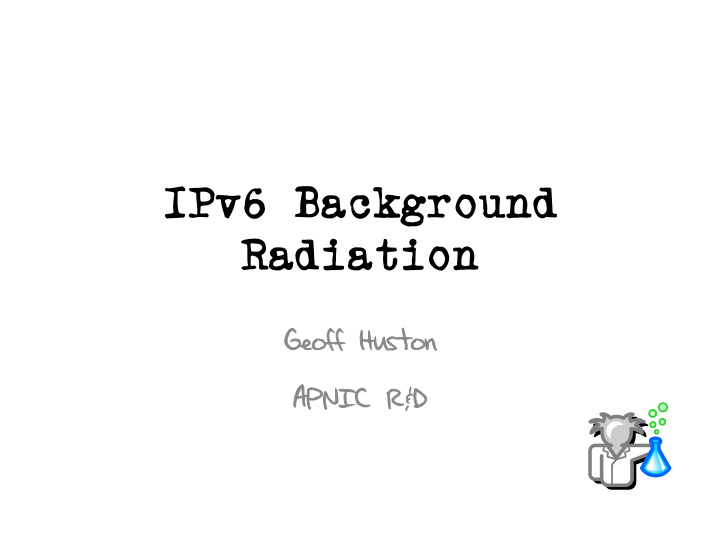 ipv6 background radiation