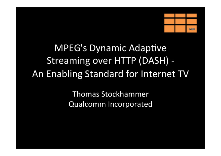 an enabling standard for internet tv