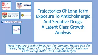 Traje  jectories Of  f Long-term  Exposure To Antic  icholi  linergic  And Sedativ  ive Drugs:  A
