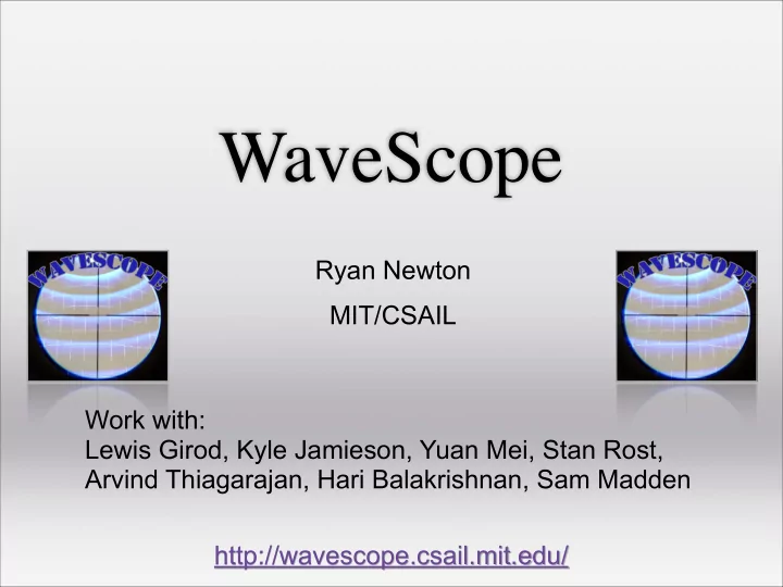 wavescope