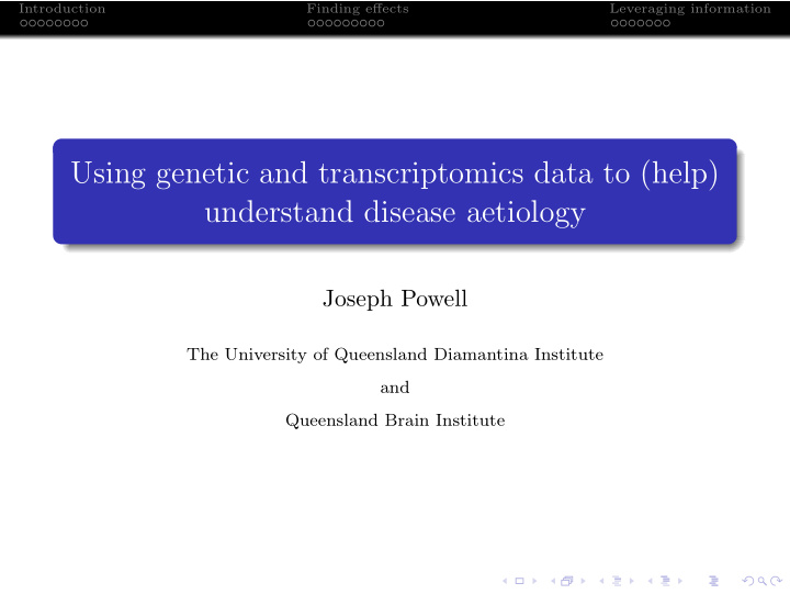 using genetic and transcriptomics data to help understand
