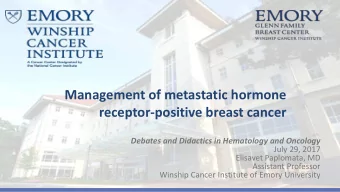 Management of metastatic hormone  receptor-positive breast cancer  Debates and Didactics in