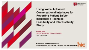 Conversational Interfaces for  Reporting Patient Safety  Incidents: a Technical  Feasibility and