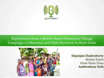 Experiences from a Mobile-based Behaviour Change  Campaign on Maternal and Child Nutrition in Rural