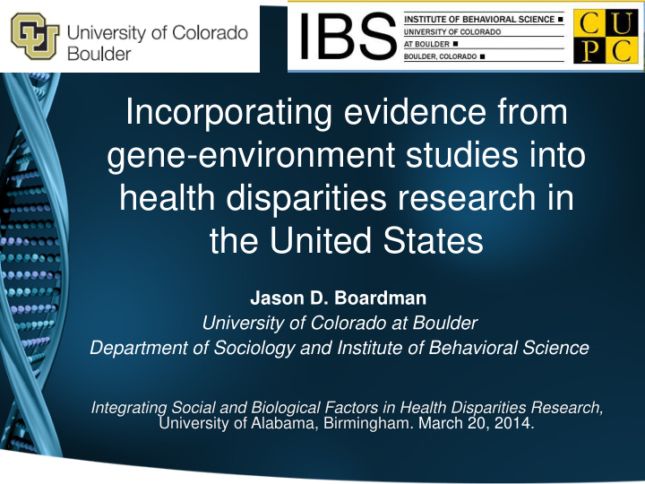 incorporating evidence from gene environment studies into