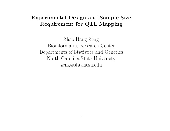 experimental design and sample size requirement for qtl