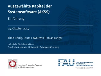 Ausgewhlte Kapitel der  Systemsoftware (AKSS)  Einfhrung  15. Oktober 2019  Timo Hnig, Laura