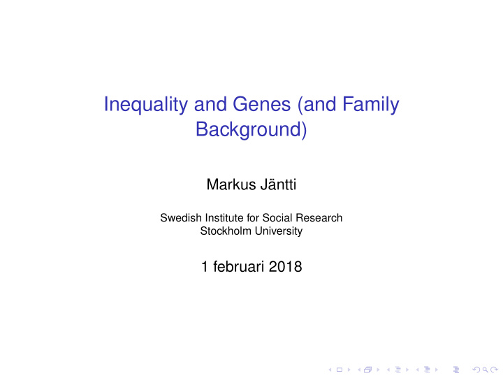 inequality and genes and family background