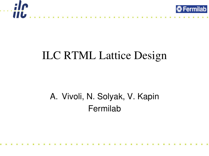 ilc rtml lattice design
