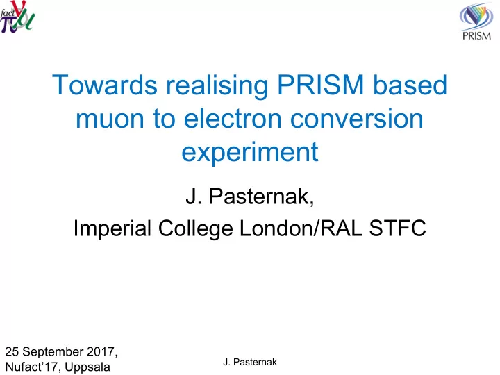towards realising prism based