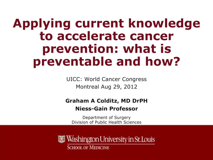 applying current knowledge to accelerate cancer