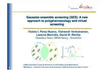 Gaussian ensemble screening (GES): A new  Gaussian ensemble screening (GES): A new  approach to