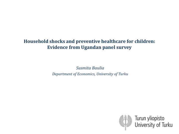 household shocks and preventive healthcare for children