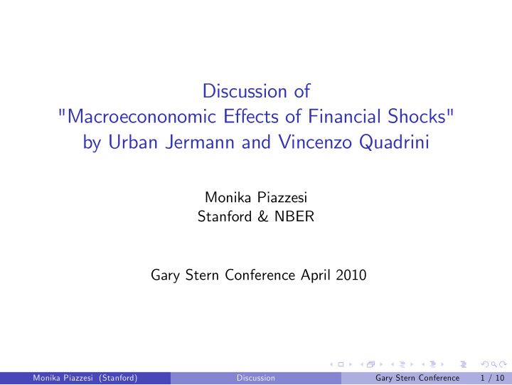 discussion of macroecononomic e ects of financial shocks