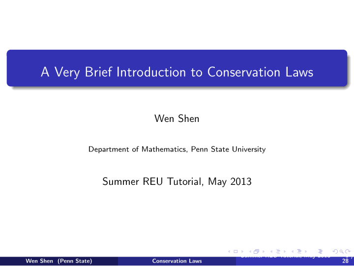 a very brief introduction to conservation laws
