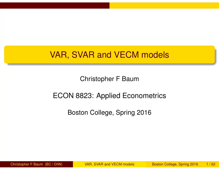 var svar and vecm models