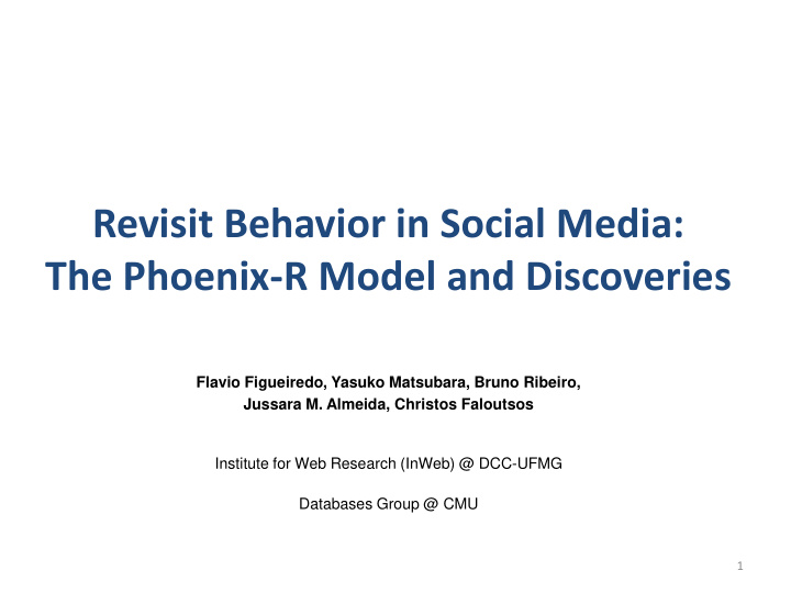 revisit behavior in social media