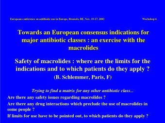 Towards an European consensus indications for  Towards an European consensus indications for  major