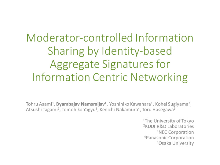 moderator controlled information sharing by identity