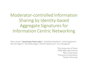 Moderator-controlled Information  Sharing by Identity-based  Aggregate Signatures for  Information